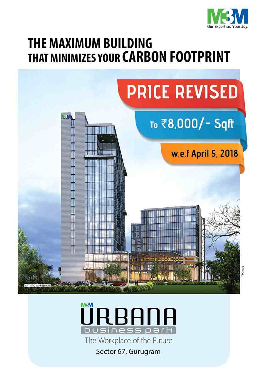 Price revised to Rs. 8000 per sq.ft. at M3M Urbana Business Park in Gurgaon Update